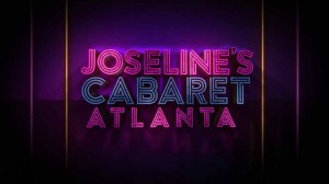 Кабаре Джозелин: Атланта 2 сезон