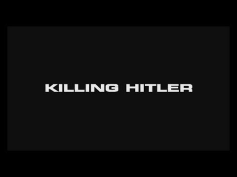 BBC Убить Гитлера Часть 1