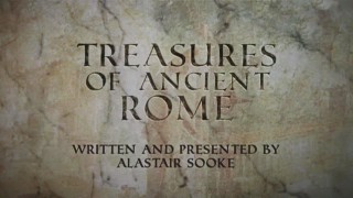 BBC Сокровища Древнего Рима 2 Пышность и извращения (2012) HD