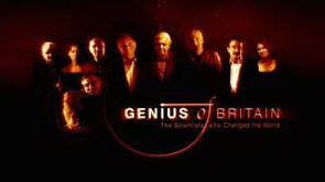 Гений Великобритании: ученые, которые изменили мир 01. Первая пятерка (2010)