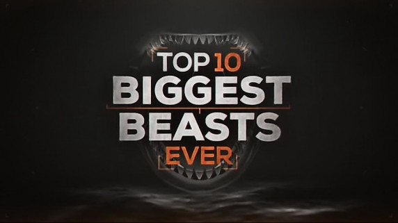 Топ-10 мегамонстров / Top 10 Biggest Beasts Ever (2015) National Geographic