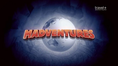 Безумные приключения 3 сезон 2 серия. Юго-восточная Азия / Madventures (2009)