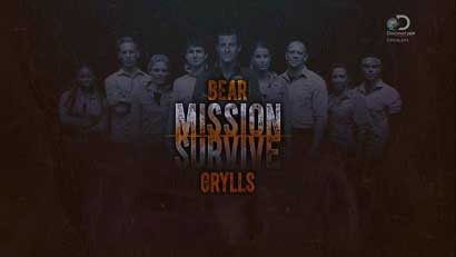 Курс выживания с Беаром Гриллсом 6 серия / Bear Grylls: Mission Survive (2015)