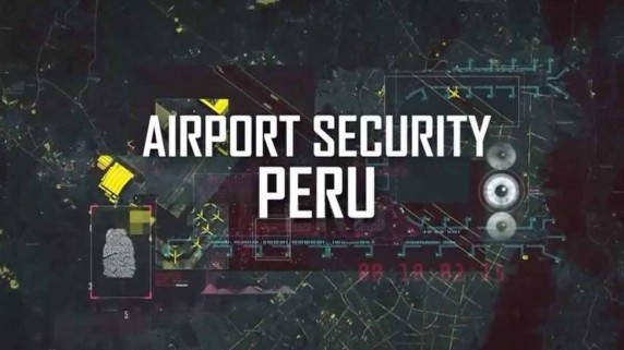 Служба безопасности аэропорта 3: Перу 8 серия / Airport Security 3: Peru (2017)