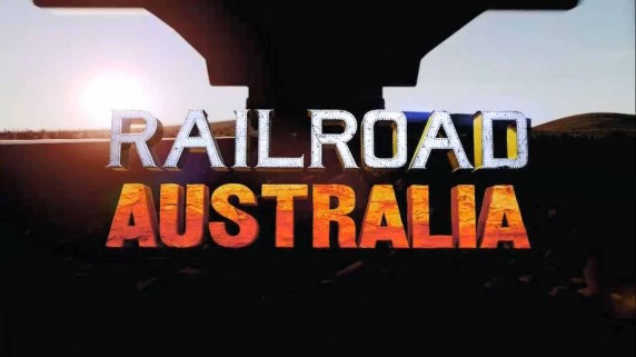 Железная дорога Австралии 2 сезон: 10 серия / Railroad Australia (2018)