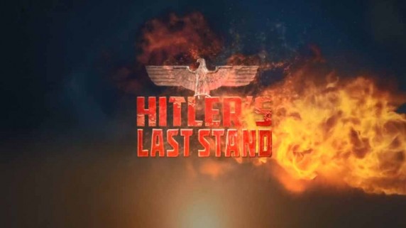 Последние шаги Гитлера 2 сезон 2 серия. Остров в огне / Hіtlеr''s Lаst Stаnd (2019)