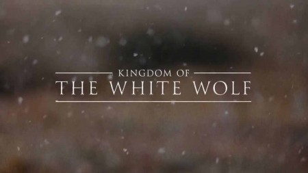 Королевство белого волка 2 серия. Королева-волчица / Kingdom of The White Wolf (2019)