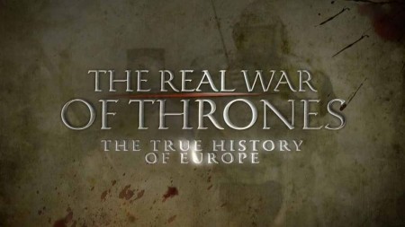 Настоящая война престолов 2 сезон 1 серия. Игра королев 1542-1559 / The Real War of Thrones (2018)