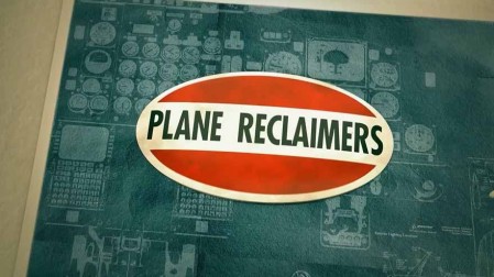 Демонтаж самолетов 1 сезон 04 серия / Plane Reclaimers (2018)