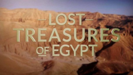 Затерянные сокровища Египта 2 сезон 6 серия. Рамсес Великий: Основатель династии / Lost Treasures of Egypt (2020)