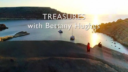 Сокровища с Беттани Хьюз 4 серия. Сокровища средиземноморских островов / Treasures With Bettany Hughes (2021)