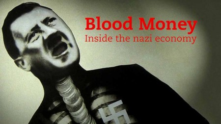 Кровавые деньги: как работала экономика нацистов 2 серия / Blood Money: Inside the Nazi Economy (2021)
