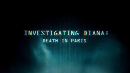 Расследование о Диане: Смерть в Париже 4 серия / Investigating Diana: Death in Paris (2022)