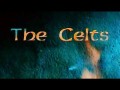 Кельты / The Celts (2001)