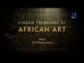 Затерянные сокровища  африканского искусства