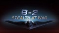B-2 «Стелс» на войне (в действии) / B-2 Stealth at War (2013)