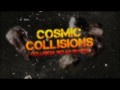 Космические столкновения 2 серия. Солнечная система / Cosmic Collisions (2009)