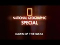 Рождение цивилизации майя / Dawn of the Maya