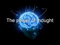 Сила мысли / The power of thought (2013) HD