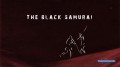 Черный самурай / Сурма. Чёрные самураи / The Black Samurai / HD