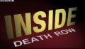 Взгляд изнутри: Камера смертников / Inside: Death Row (2009)