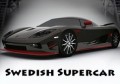 Мегазаводы: Шведский суперавтомобиль