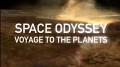 BBC Космическая одиссея: Путешествие к планетам / Space Odyssey: Voyage To The Planets (2004)