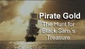 Золото пиратов Охота за сокровищами Черного Сэма (2007)