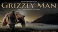 Человек гризли / Grizzly Man (2005) Вернер Херцог
