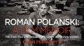 Роман Полански: фильм - воспоминание / Roman Polanski: A Film Memoir