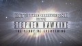Во Вселенную со Стивеном Хокингом / Into The Universe with Stephen Hawking 03. Сквозь Вселенную. Рассказ обо всём (2010) Discovery HD