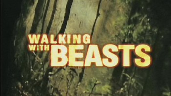 BBC Прогулки с Чудовищами / Walking with Beasts 03. Земля гигантов (2001)