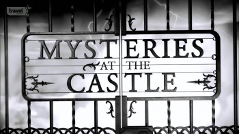 Тайны Замков / Mysteries at the Castle S02E11 Похищение шедевра, авантюры Диккенса и фарфоровый принц (2015) HD