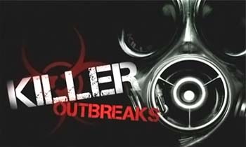 Смертоносные эпидемии / Killer outbreaks / серия 6