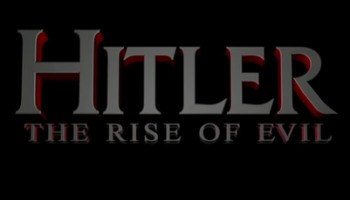 Гитлер: Восхождение дьявола - часть 2