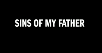 Грехи моего отца / Sins of My Father (2009)