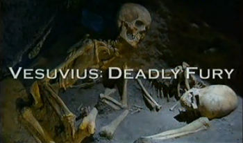 Смертоносная ярость Везувия / Vesuvius: Deadly Fury (2002)