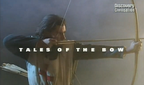 Лук и стрелы: искусство стрельбы из лука / Tales of the Bow (2002) Discovery