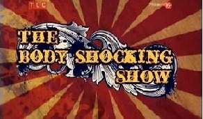 Поразительные тела 2 серия / The Body Shocking Show (2013)
