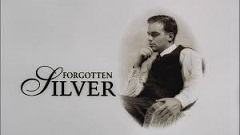 Забытые киноленты (Забытое серебро) / Forgotten Silver (1995)