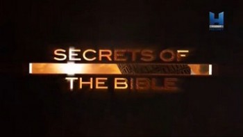 Величайшие секреты Библии 05 серия. Падение Иерихона / Secrets of the Bible (2015)