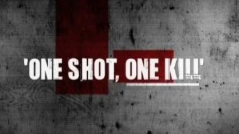 Снайперы Один выстрел один труп / Snipers: One Shot, One Kill  (2002) History Channel