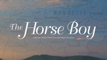Мальчик и лошади / The Horse Boy (2009)