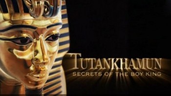 Тутанхамон - секреты юного фараона / Tutankhamun - the Secrets of the Boy King (2006)