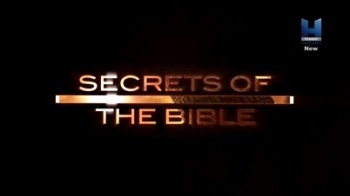 Величайшие секреты Библии 08 серия. Камень Иакова / Secrets of the Bible (2015)