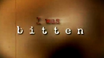 Меня укусили 2 серия / I was bitten (2008)
