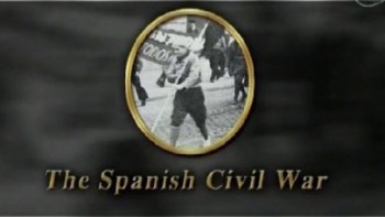 Гражданская война в Испании / The Spanish Civil War (1995)