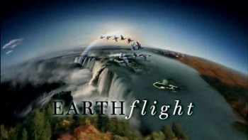 Мир с высоты птичьего полета 1 серия. Северная Америка / Earthflight / 2011-2012