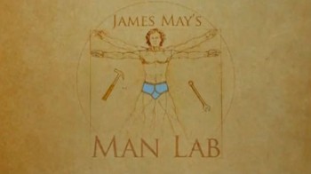 Мужская лаборатория Джеймса Мэя 1 сезон 3 серия / James May's Man Lab (2010)