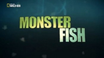Рыбы-чудовища: Террор в Гималаях / Monster fish: Himalayan Terror (2010)